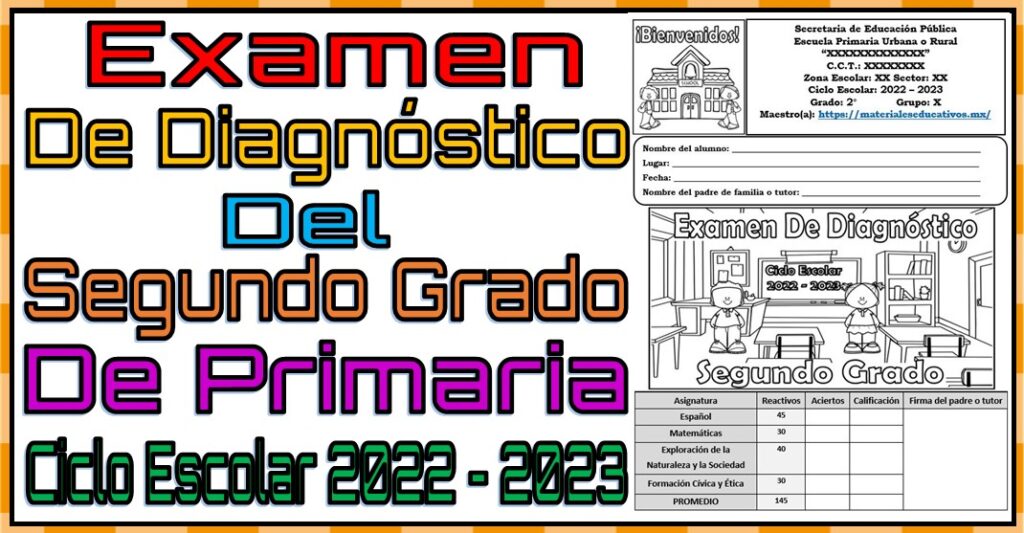 Examen de diagnóstico del segundo grado de primaria ciclo escolar 2022 - 2023