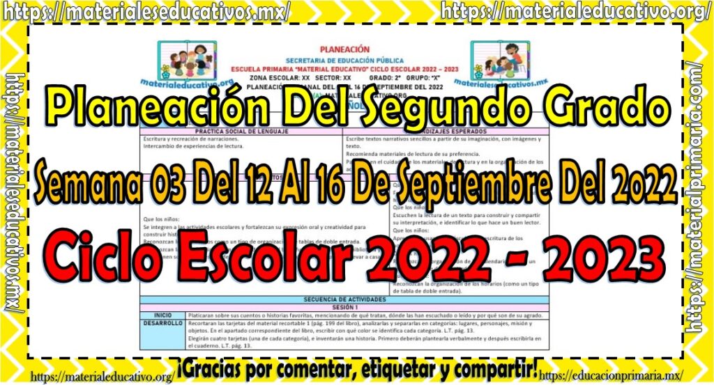Planeación del segundo grado de primaria semana 03 del 12 al 16 de septiembre del ciclo escolar 2022 - 2023