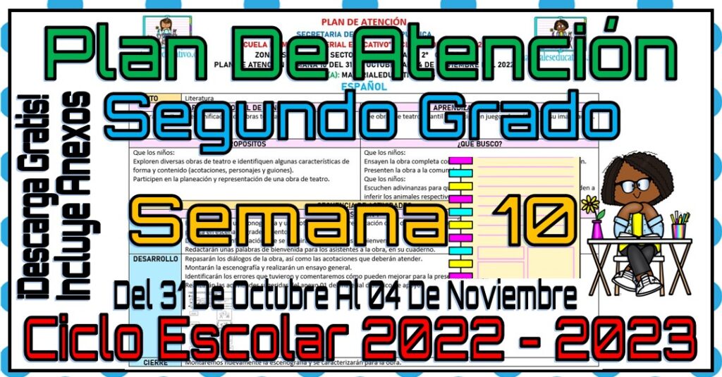 Plan de atención del segundo grado de primaria de la semana 10 del 31 de octubre al 04 de noviembre del 2022